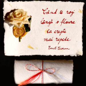 Răvaș cu flori și cuvinte nemuritoare